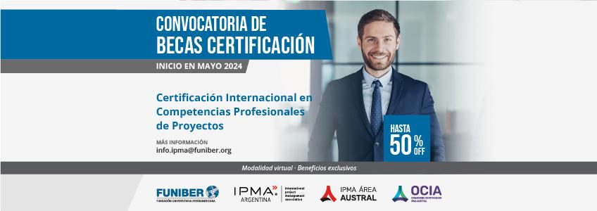 UNIROMANA convoca a participar en la oportunidad de becas de FUNIBER para la Certificación Internacional IPMA Nivel D
