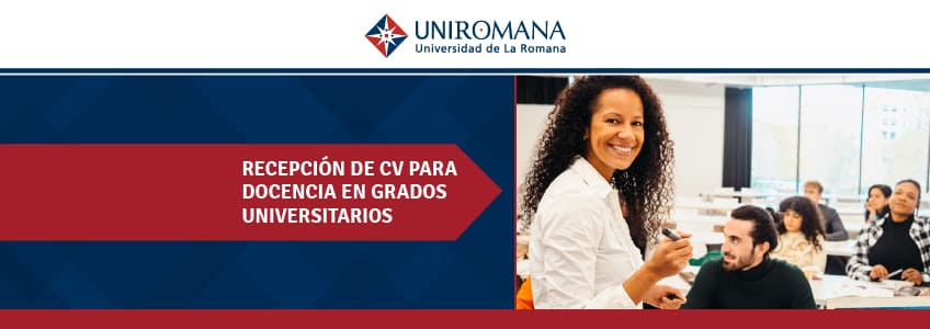 UNIROMANA abre una convocatoria para ofertas laborales en docencia universitaria