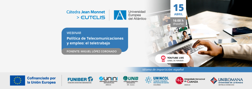 UNIROMANA organiza el webinar «Política de Telecomunicaciones y empleo: el teletrabajo»