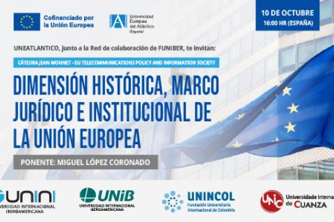 Participación de UNIROMANA en el webinar «Dimensión histórica, marco jurídico e institucional de la Unión Europea»