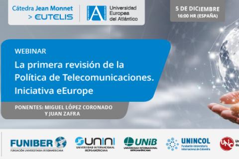 UNIROMANA participa en el webinar «La primera revisión de la Política de Telecomunicaciones. Iniciativa eEurope»