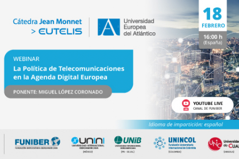 «La Política de Telecomunicaciones en la Agenda Digital Europea»